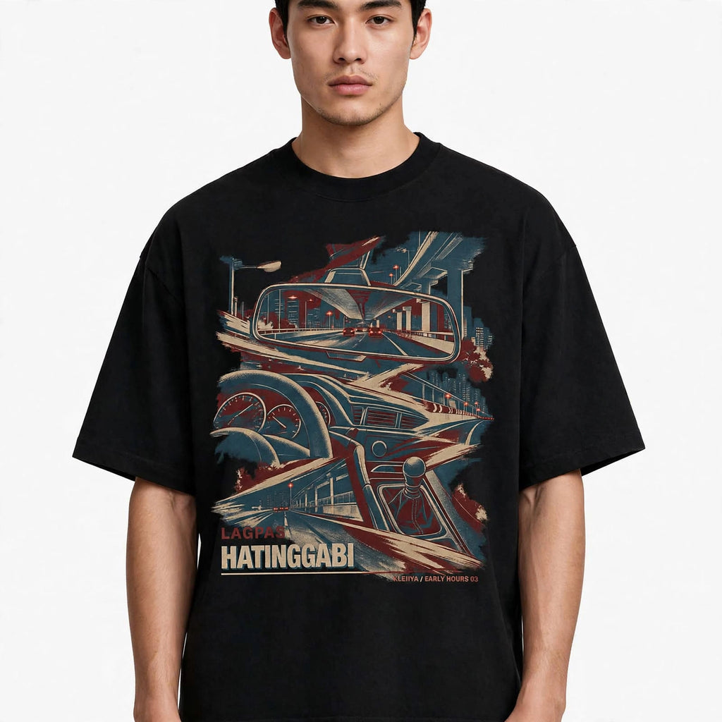 Lagpas Hatinggabi - Oversized Tee 100% Premium Cotton